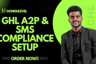 setup ghl a2p phone verification and ghl SMS compliance