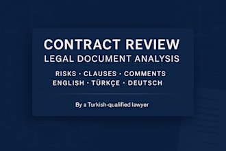 review your contract and provide legal comments and risks