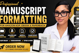 manuscript formatting for amazon KDP, ebook, paperback book layout