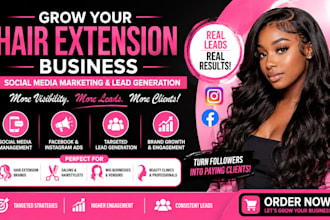grow your hair extension brand beauty salon with social media marketing and lead