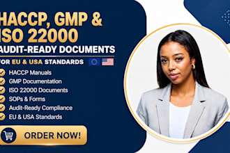 create haccp gmp iso 22000 manuals and compliance documents for eu and USA