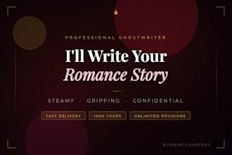 write a captivating steamy romance story, novel chapters