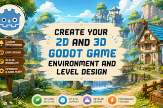 design 2d and 3d game environments and game level design in godot