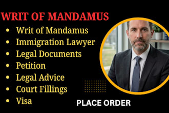 draft a writ of mandamus for court or government delay