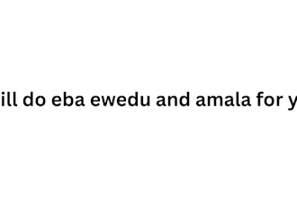 do eba ewedu and amala for you