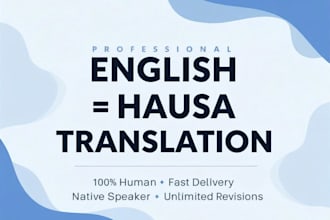 translation english to hausa and hausa to english accurately