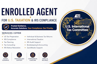 be your trusted enrolled international agent for US taxation and irs compliance
