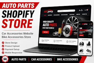 build auto parts shopify store car accessories website bike accessories store
