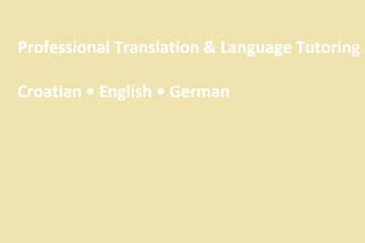 tutor and translate in croatian, english and german