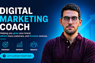 be your digital marketing coach for your business