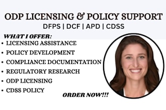 help with dfps, dcf, apd, cdss, odp licensing and policy