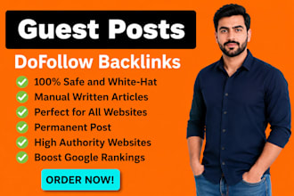 provide high authority guest posts and white hat backlinks