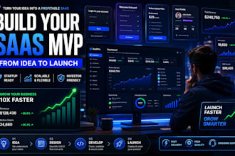 build your saas mvp web app for startup launch and growth