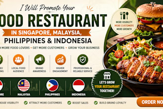 promote your food restaurant in singapore, malaysia, philippines, indonesia