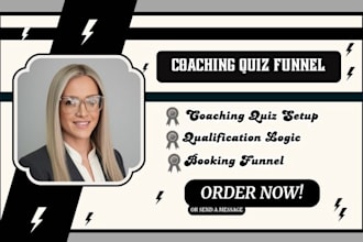 setup coaching quiz funnel to book more qualified calls
