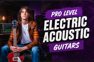 record acoustic and electric guitar for your song