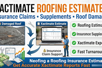 provide roofing estimate using xactimate software write roofing insurance