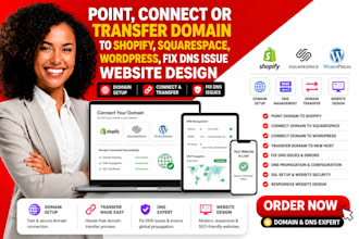 point,connect or transfer domain to shopify squarespace wordpress, fix dns issue