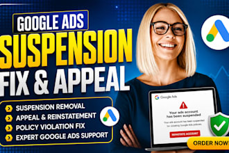 fix suspended google ads account, policy error and setup shopping ads