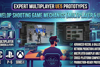 develop multiplayer unreal engine 5 game prototype, shooting game mechanics ue5