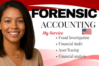 do forensic accounting for court case, legal dispute, divorce, asset tracing