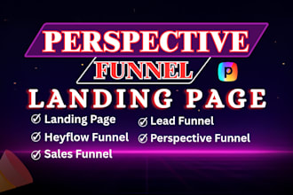 design a high converting perspective funnel, landing page for marketing and sale