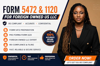 file form 5472 and form 1120 for foreign owned US llc
