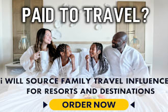 source family travel influencers for resorts and destinations