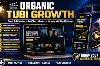 do organic tubi promotion boost tubi movie, reelshort, tubi viewers and ranking