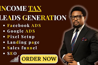 income tax leads income tax accounting leads tax leads facebook ads google ads
