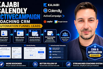 setup coaching CRM kajabi calendly ghl, activecampaign automation funnel leads