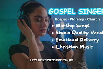 sing inspirational emotional gospel and church songs