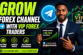 grow forex channel with vip forex traders via telegram ads forex promotion