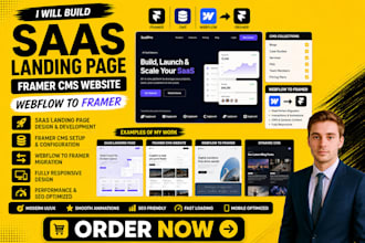 build a saas landing page, framer cms website, and webflow to framer