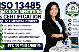 do iso 13485 qms documentation and certification for medical devices