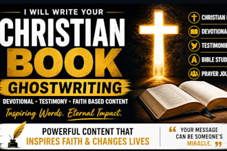 write your christian book devotional testimony, faith based christian book