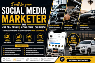 be your social media marketer for car dealership auto repair and car rental
