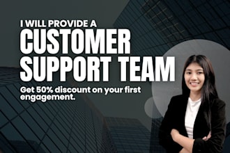 provide a customer support team