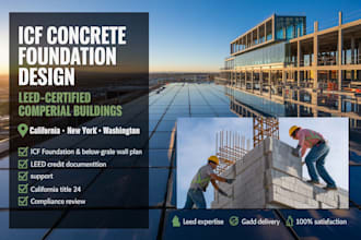 design icf concrete foundation for leed commercial buildings in california