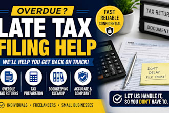 help you prepare and file overdue tax return, state and federal tax filing