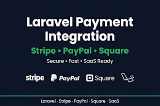 integrate stripe, paypal or square in laravel saas app