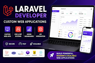 build a custom laravel web application, dashboard, or CRM