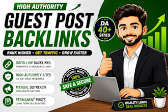 provide high authority guest post backlinks for SEO
