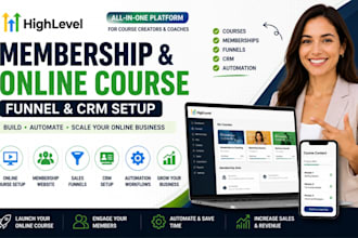 build gohighlevel membership website, online course, funnel and CRM
