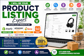 do product listing and upload on shopify amazon daraz and temu