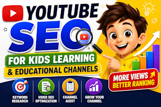 do youtube SEO for kids learning and educational channels