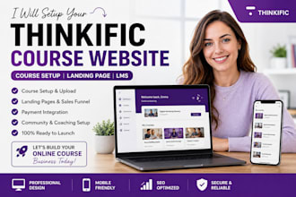 build thinkific website setup online course setup course upload landing page lms