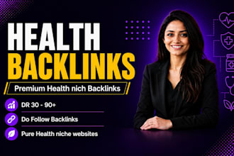 provide health guest post on health blogs and build health backlinks