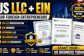 create US llc company and ein for foreign entrepreneurs