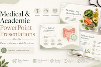 design medical and academic powerpoint presentations